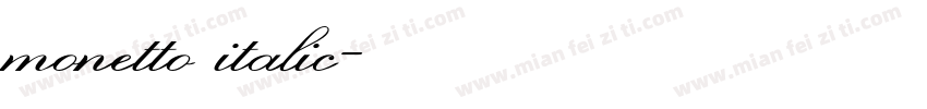 monetto italic字体转换